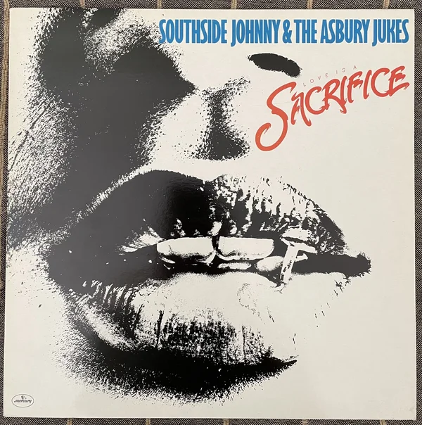 Southside Johnny & The Asbury Jukes - Love Is A Sacrifice (LP) Southside Johnny & The Asbury Jukes - Love Is A Sacrifice (LP) - Bild 1 av 3
