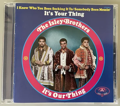 The Isley Brothers - "It's Our Thing" (CD)